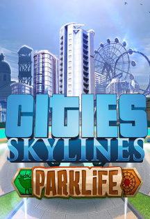 Cities Skylines - Parklife [DLC] STEAM (PC) [Global]